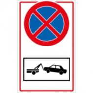 Megállni tilos + gépkocsi elszállítás piktogram műanyag tábla 210x297mm